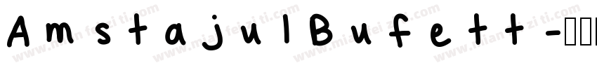 Amstajul Bufett字体转换